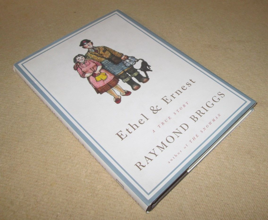 Ethel & Ernest by Raymond Briggs | Hardback | 1999-09 | Alfred A