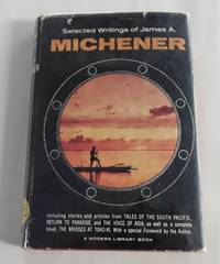 image of Selected Writings of James A. Michener (First Modern Library Edition)