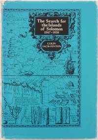 The Search for the Islands of Solomon 1567-1838. by JACK-HINTON, Colin - 1969