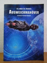 Ausweichmanöver. Ein Science-Fiction Roman