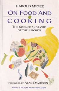 On Food &amp; Cooking by McGee, Harold - 1987