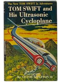 Tom Swift and His Ultrasonic Cycloplane (The New Tom Swift Jr. Adventures, Book 10)