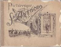 Picturesque San Antonio, Texas. Photo-Gravures. SCARCE
