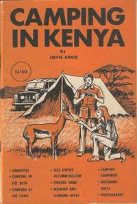 Camping in Kenya by John Arkle - 0