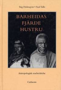 Barheidas fjärde hustru.