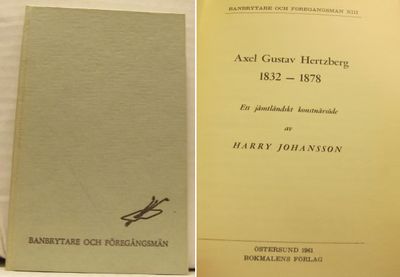 Axel Gustav Hertzberg 1832-1878. Ett jämtländskt…