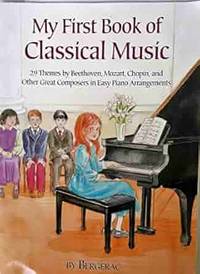 A First Book of Classical Music: 29 Themes by