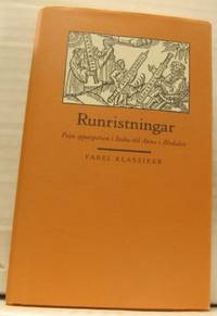 Runristningar. Från spjutspetsen i Stabu till…
