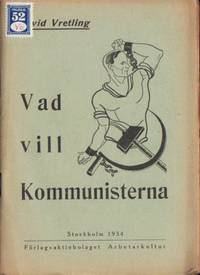 Vad vill kommunisterna.