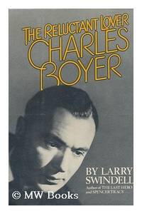 image of Charles Boyer: The Reluctant Lover