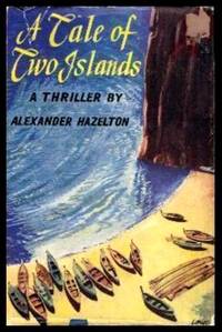 A TALE OF TWO ISLANDS