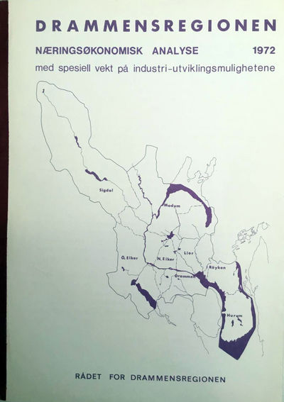 Drammensregionen. Næringsøkonomisk analyse med…