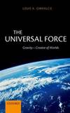 The Universal Force