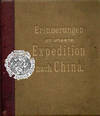ERINNERUNGEN AN UNSERE EXPEDITION NACH CHINA. PHOTOGRAPHIC ALBUM OF THE GERMANS
