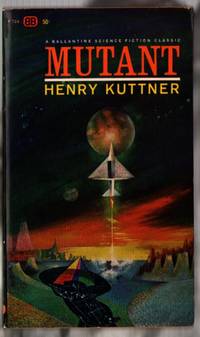 Mutant by Kuttner, Henry - 1963