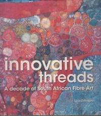 Innovative Threads by Liza Gillespie
- Hardcover
- .
- from Africana Books (SKU: 2000574)