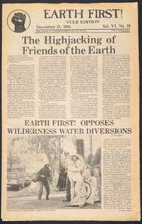 Earth First! Yule Edition. The radical environmental journal. Vol. 6 no. 2 (December 21, 1985)