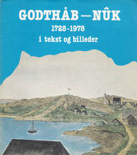 image of GODTHAB--NUK 1728-1978 i tekst og billeder.