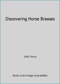 Discovering Horse Brasses