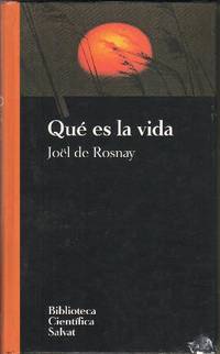 Qué es la vida.