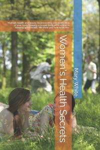 Women's Health Secrets: Maintain health and beauty by preventing overacidification of your body....