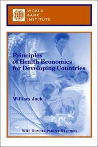 Principles of Health Economics for Developing Countries