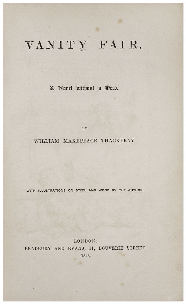 Vanity Fair A Novel Without A Hero by William Makepeace THACKERAY