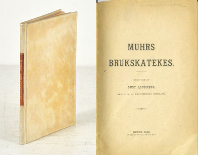 Muhrs brukskatekes. Utgifven af Gust. Lindberg.