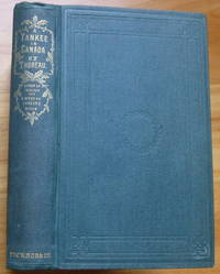 image of A YANKEE IN CANADA, with Anti-Slavery and Reform Papers