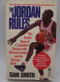 image of The Jordan Rules: The Inside Story of a Turbulent Season with Michael Jordan and the Chicago Bulls
