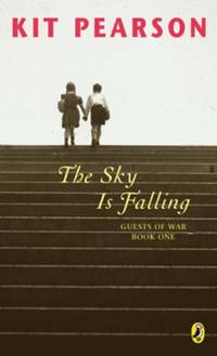 The Sky Is Falling (Guests of War, 1)