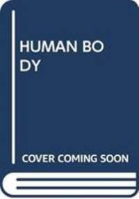 HUMAN BODY - 