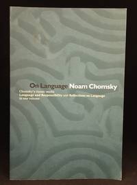 image of On Language; Chomsky's Classic Works Language and Responsibility and Reflections on Language in One Volume