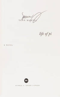 Life of Pi. A Novel. by MARTEL, Yann