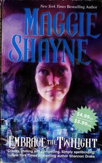 Embrace The Twilight (Twilight #8)