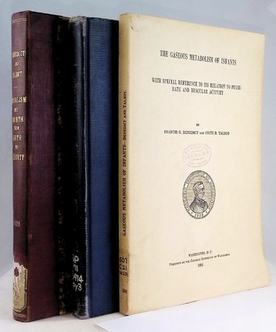 1) The Gaseous Metabolism of Infants: With Special Reference to Its Relation to Pulse-Rate and Muscular Activity; 2) The Physiology of the New-Born Infant: Character and Amount of the Katabolism [sic]; 3) Metabolism and Growth from Birth to Puberty