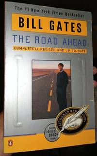 The Road Ahead by Bill Gates; Rinearson, Peter; Myhrvold, Nathan - 1996