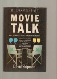 Movie Talk: Who Said What about Whom in the Movies