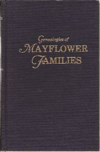 image of Genealogies of Mayflower Families From the New England History and Genealogical Register *Volume II*