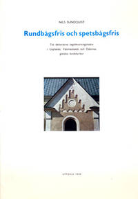 Rundbågsfris och spetsbågsfris. Två dekorativa…