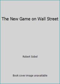 The New Game on Wall Street