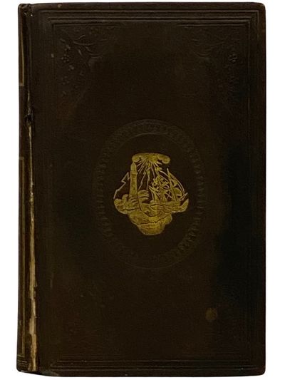 New York: Published by the Proprietor, 512 Broadway, and A. Ranney, 195 Broadway, 1856. Revised Edit...