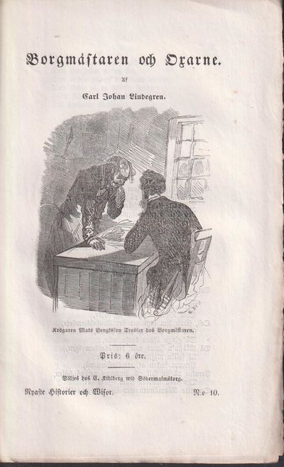 Borgmästaren och Oxarne. Säljes hos G. Kihlberg…
