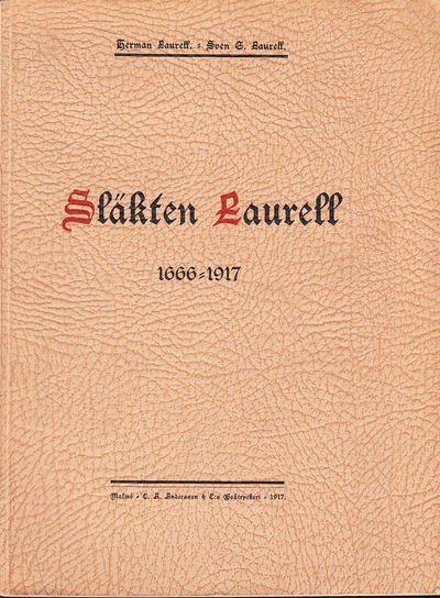 Släkten Laurell 1666-1917.