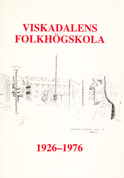 Viskadalens folkhögskola 1926-1976.