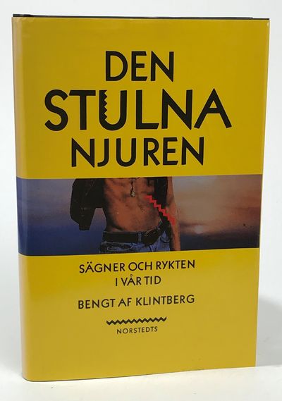Den stulna njuren. Sägner och rykten i vår tid.…