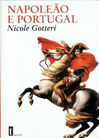 NAPOLEAO E PORTUGAL (PORTUGUESE TEXT)