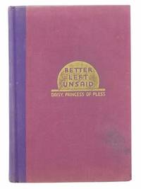 Better Left Unsaid