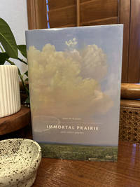 Immortal Prairie (INSCRIBED) (FIRST)