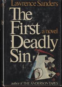 The First Deadly Sin by Sanders, Lawrence - 1973-10-01